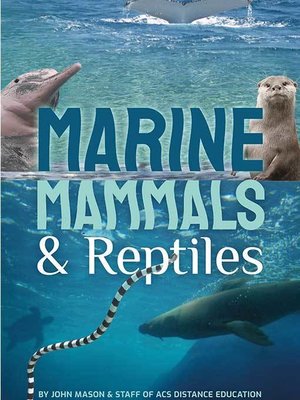 cover image of Marine Mammals and Reptiles